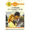 livre la femme au masque noir