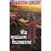 livre la maison humaine