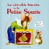 livre la véritable histoire de la petite souris