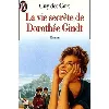 livre la vie secrète de dorothée gindt