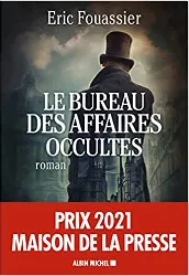 livre le bureau des affaires occultes - prix 2021 maison de la presse