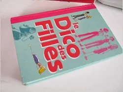 livre le dico des filles : no boys !