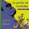 livre le gorille et l'orchidée