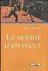 livre le monde d'en haut