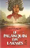 livre le palanquin des larmes
