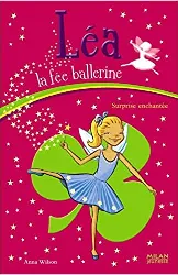 livre léa la fée ballerine tome 8 - surprise enchantée