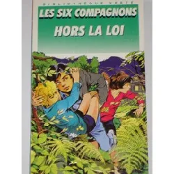 livre les 6 compagnons hors la loi