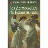 livre les demoiselles de beaumoreau