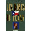 livre les roses du texas