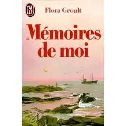 livre mémoires de moi