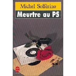 livre meurtre au ps