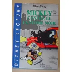 livre mickey contre le fantôme noir