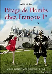 livre pétage de plombs chez françois ier