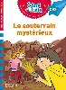 livre sami et julie - le souterrain mystérieux - niveau ce2