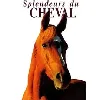 livre splendeurs du cheval