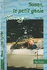 livre susan, le petit génie