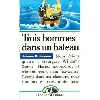 livre trois hommes dans un bateau (bibliothèque verte)