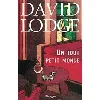 livre un tout petit monde - traduit de l' anglais