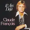 vinyle claude françois - 10 ans déjà (1977)
