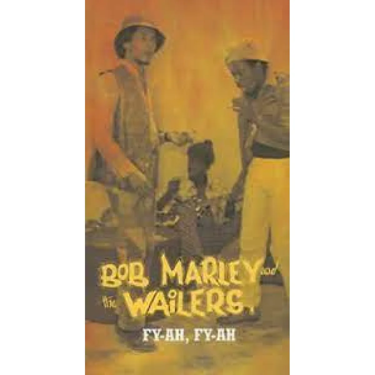 Cd Bob Marley & The Wailers - Fy - Ah, Fy - Ah (2004) - DEALiCASH