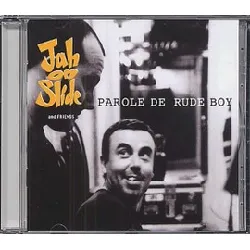 cd jah on slide - parole de rude boy (2004)