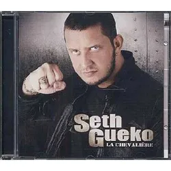 cd seth gueko - la chevaliä“re (2009)
