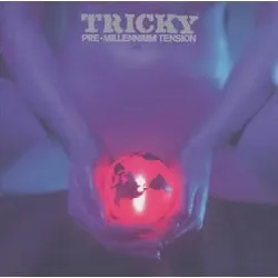 cd tricky - pre - millennium tension (1996)