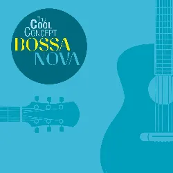 cd various - the cool concept bossa nova (2013)
