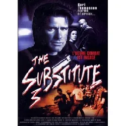 dvd the substitute lultime combat est engagé