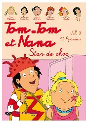 dvd tom - tom et nana - vol. 3 : star de choc