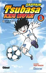 livre captain tsubasa - kids dream - tome 1