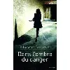livre dans l'ombre du danger: (promotion)