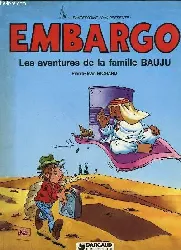 livre embargo : les aventures de la famille bauju