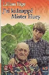 livre j'ai kindnappe mister huey