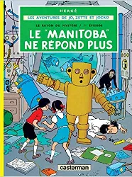 livre jo, zette et jocko, tome 3 : le manitoba ne répond plus