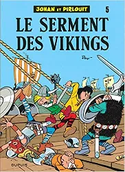 livre johan et pirlouit tome 5 - le serment des vikings