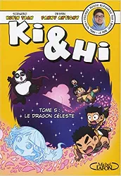 livre ki et hi - tome 5 : le dragon céleste