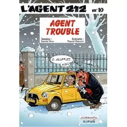 livre l'agent 212 tome 10 - agent trouble