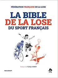 livre la bible de la lose du sport français