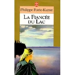 livre la fiancee du lac