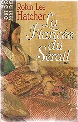 livre la fiancée du sérail