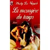 livre la messagère du temps