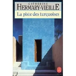 livre la piste des turquoises