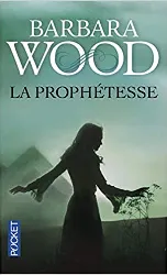 livre la prophétesse