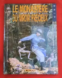 livre le moine fou n° 5 - le monastère du miroir précieux