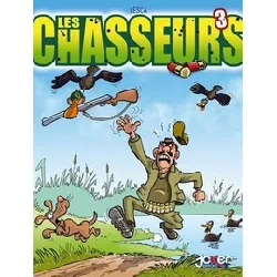 livre les chasseurs tome 3