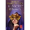 livre les dames du lac tome 3 - le secret d'avalon