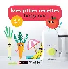 livre mes p'tites recettes babycook - 4 - 6 mois