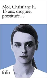 livre moi, christiane f., 13 ans, droguée, prostituée