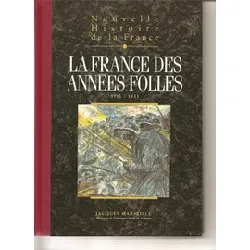 livre nouvelle histoire de la france - la france des années folles